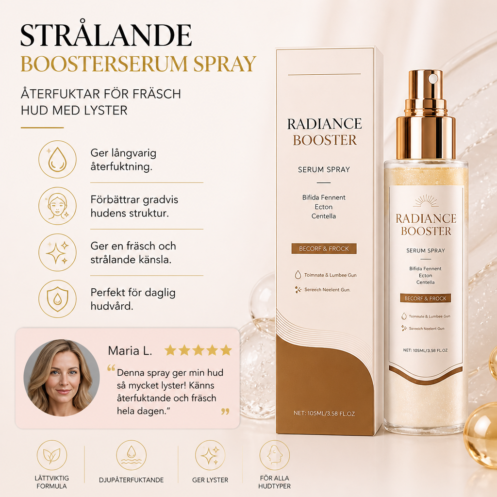 Strålande Boosterserum Spray – Återfuktar För Fräsch Hud Med Lyster