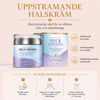 Uppstramande halskräm – Återfuktande vård för en slätare hals och dekolletage