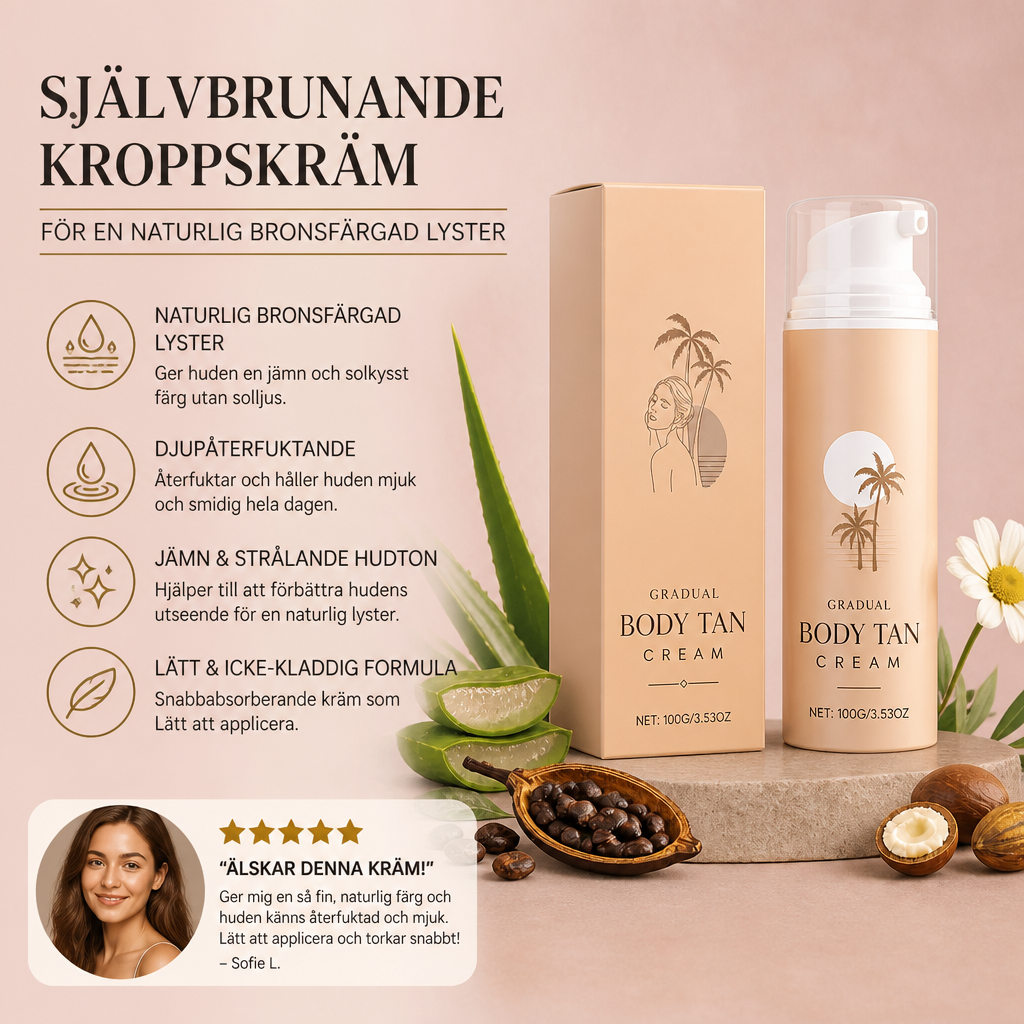 Självbrunande Kroppskräm – Återfuktande Formula För En Naturlig Bronsfärgad Lyster